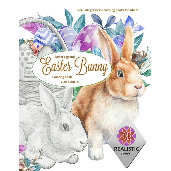 EASTER Egg and Easter bunny coloring book for adults Realistic grayscale coloring books for adults, (Paperback)