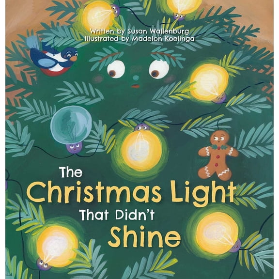 The Christmas Light That Didn't Shine, (Hardcover)