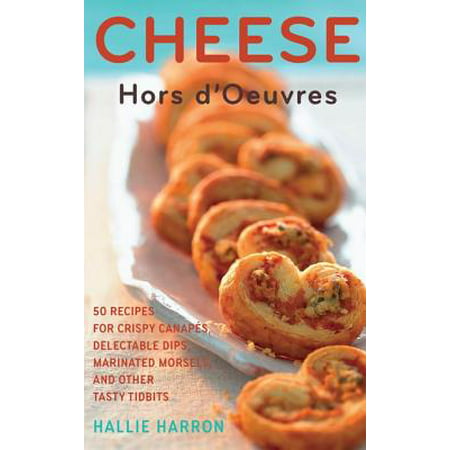 Cheese Hors d'Oeuvres - eBook