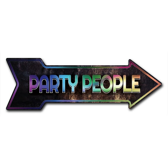 SignMission 12 x 36 in. Indoor & Outdoor Decor Direction Sticker Vinyl Wall Decals - Party People - 24 in.