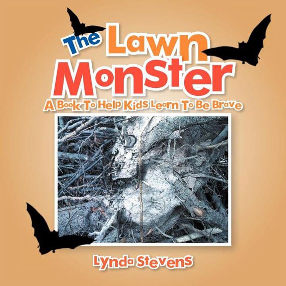 The Lawn Monster: A Book to Help Kids Learn to Be Brave, (Paperback)