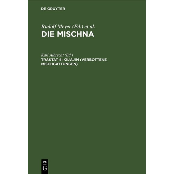 Kil'ajim (Verbottene Mischgattungen) (Hardcover)