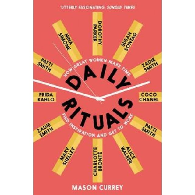 Rituels Quotidiens Femmes au Travail: Comment Super Femmes Font du Temps, Trouvent Inspiration, et Se Rassemblent au Travail