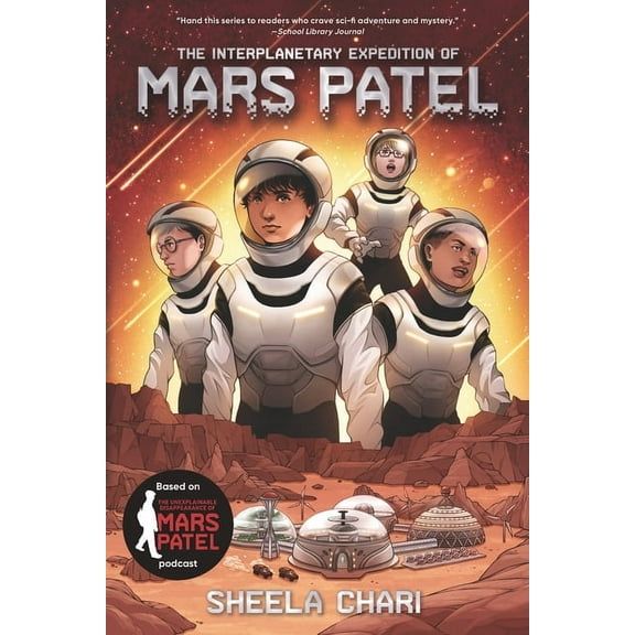 Mars Patel The Interplanetary Expedition of Mars Patel, (Paperback)
