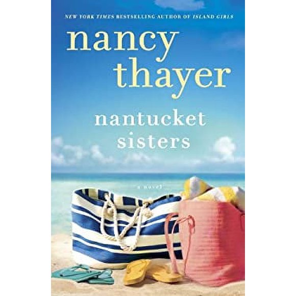 Nantucket Sisters : A Novel 9780345545480 Used / Pre-owned