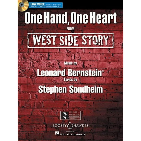 One Hand, One Heart : From West Side Story Low Voice Edition with CD of Piano Accompaniments (Paperback)