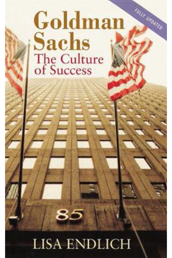 Pre-Owned Goldman Sachs: The Culture of Success (Paperback) 0751527505 9780751527506
