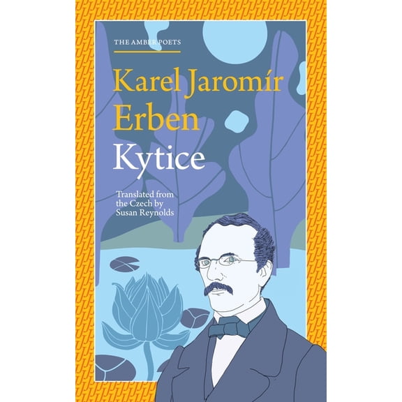 The Amber Poets Kytice, (Paperback)