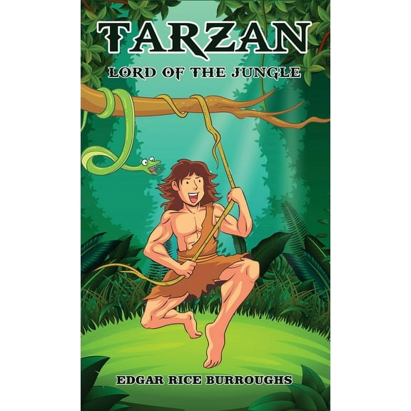 Tarzan, Lord of the Jungle, (Hardcover)
