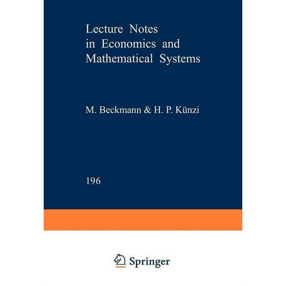 Lecture Notes in Economic and Mathematic Information Structures in Economics: Studies in the Theory of Markets with Imperfect Information, Book 196, (Paperback)
