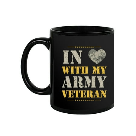

In Love With My Veteran Mug - Army Designs
