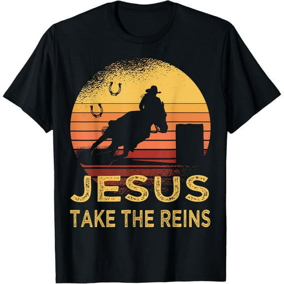 Vintage Retro Horse Barrel Racing Jesus take the reins Rodeo T-Shirt