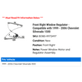 thumbnail image 2 of Front Right Window Regulator - Compatible with 1999 - 2006 Chevy Silverado 1500 2000 2001 2002 2003 2004 2005, 2 of 2