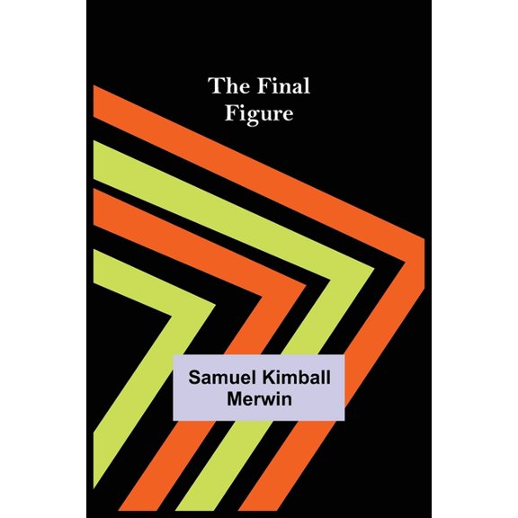 The Final Figure, (Paperback)