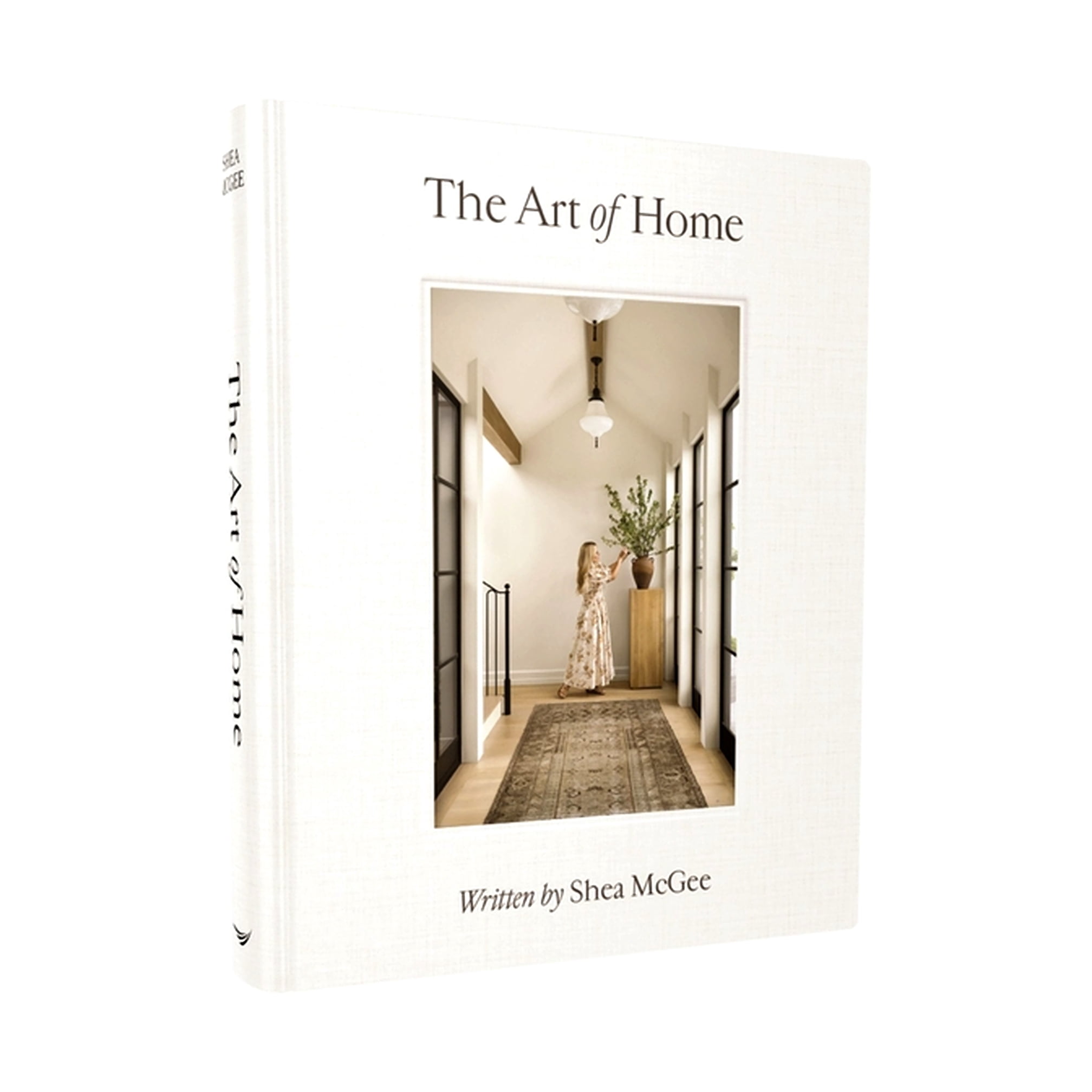 The Art of Home: A Designer Guide to Creating an Elevated yet Approachable Home (Hardcover)