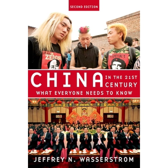 Pre-Owned China in the 21st Century: What Everyone Needs to Know (Paperback) 0199974969 9780199974962
