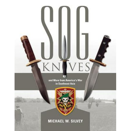 SOG Knives and More from America's War in Southeast