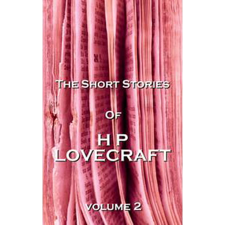 The Short Stories Of HP Lovecraft, Vol. 2 - eBook