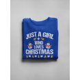 thumbnail image 3 of A Girl Who Loves Christmas Sweatshirt Women -Image by Shutterstock, Female 3X-Large, 3 of 4