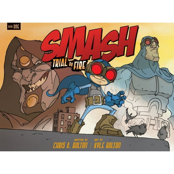 Pre-Owned Smash: Trial by Fire (Paperback) 076365406X 9780763654061