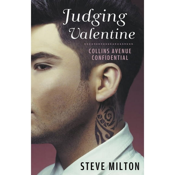 Collins Avenue Confidential Judging Valentine, Book 5, (Paperback)