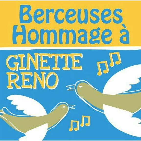 Berceuses Hommage - Berceuses Hommage a Ginette - Music & Performance - CD