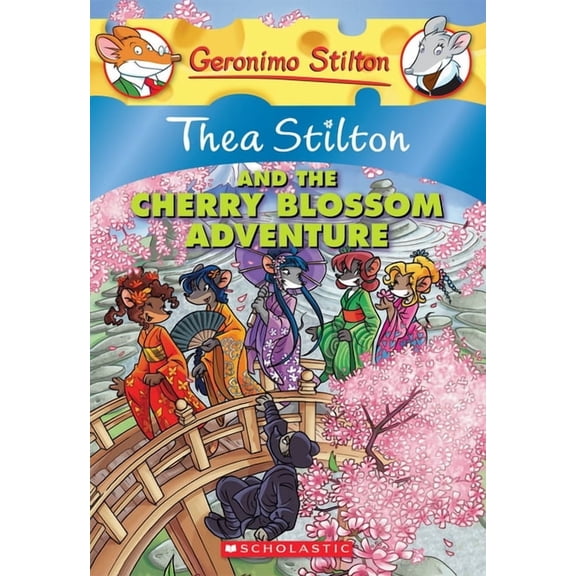 Thea Stilton: Thea Stilton and the Cherry Blossom Adventure (Thea Stilton #6): A Geronimo Stilton Adventure (Paperback)