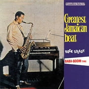 Greatest Jamaican Beat: Rock Steady Baba-Boom Time