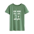 thumbnail image 3 of TWZH Women How Moms Tell Life Am Pm Crew Neck Letter T-Shirt, 3 of 6