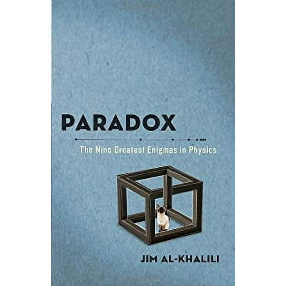 Paradox : The Nine Greatest Enigmas in Physics 9780307986795 Used / Pre-owned