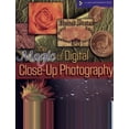 thumbnail image 1 of Pre-Owned The Magic of Digital Close-Up Photography (Paperback) 1579906524 9781579906528, 1 of 1