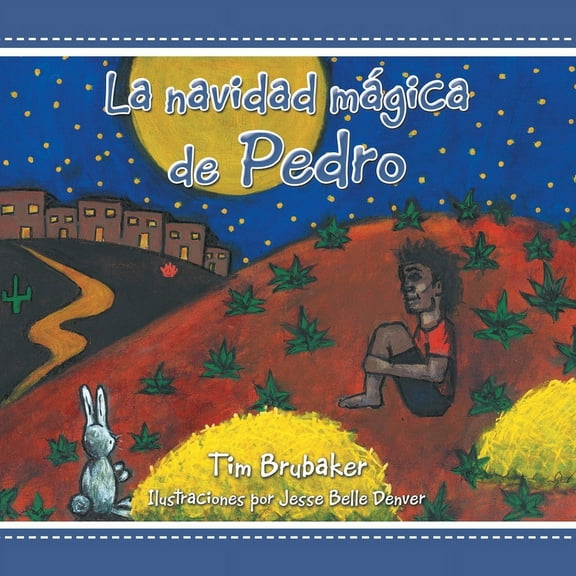 La navidad mÃ¡gica de Pedro, (Paperback)