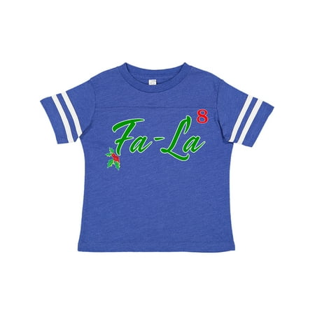 

Inktastic Fa-La to the 8th Power Gift Toddler Boy or Toddler Girl T-Shirt