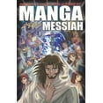 thumbnail image 2 of Manga Manga Messiah, (Paperback), 2 of 2