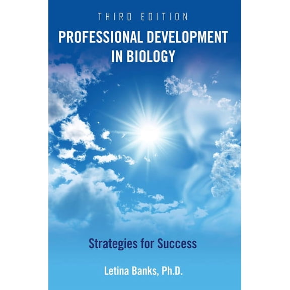 Professional Development in Biology: Strategies for Success, (Hardcover)