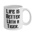 thumbnail image 2 of Life is Better With a Tiger. 11oz Mug, Tiger Cat Cup, New For Tiger Cat, 2 of 2