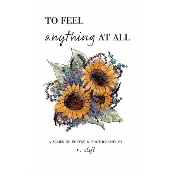 Evolved Poetry to feel anything at all, Book 1, (Paperback)