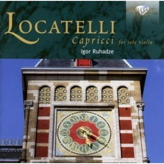 Locatelli / Ruhadze,Igor - Locatelli: Capriccii - Music & Performance - CD