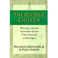 thumbnail image 1 of Pre-Owned The Divided Church: Moving Liberals & Conservatives from Diatribe to Dialogue (Paperback) 0830822232 9780830822232, 1 of 1