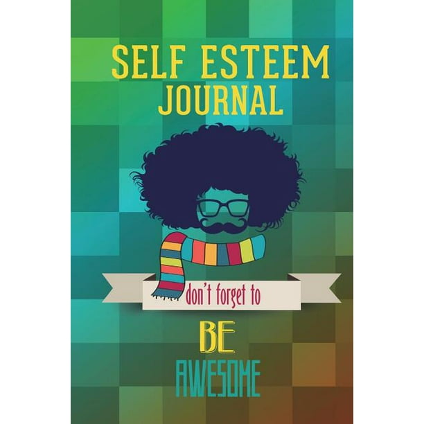 Self Esteem Journal (Paperback)