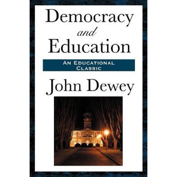 Democracy and Education, (Paperback)