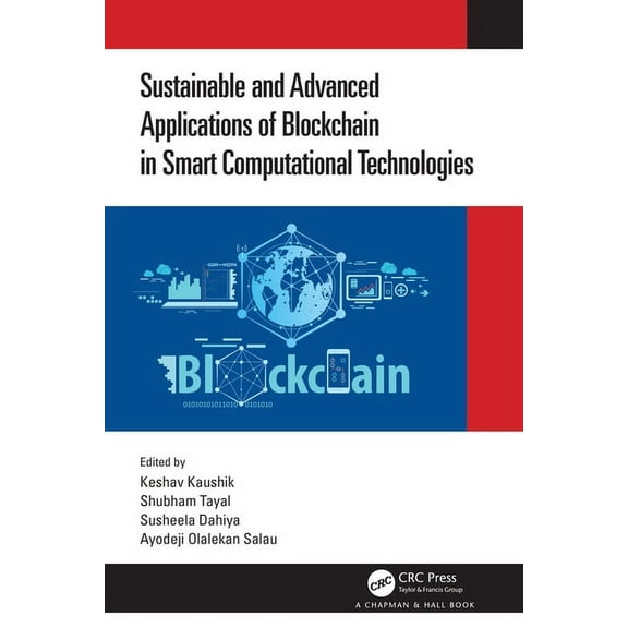 Sustainable and Advanced Applications of Blockchain in Smart Computational Technologies, (Hardcover)