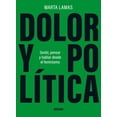 thumbnail image 1 of Dolor y política. Sentir, pensar y hablar desde el feminismo Océano 9786075572918, 1 of 2