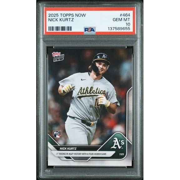 Graded 2025 Topps Now Nick Kurtz #464 Rookie RC Baseball Card PSA 10 Gem Mint