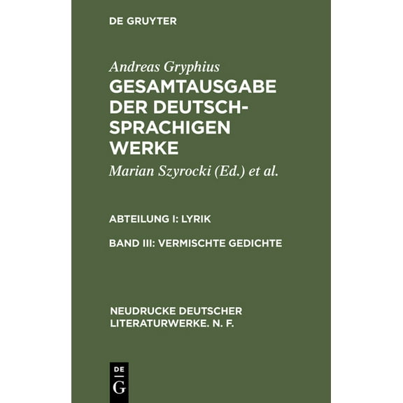 Neudrucke Deutscher Literaturwerke. N. F Vermischte Gedichte, Book 11, (Hardcover)