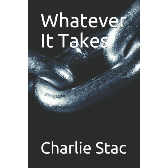 Whatever It Takes (Paperback)