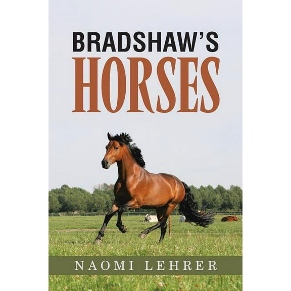 Bradshaw's Horses, (Paperback)