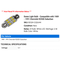 thumbnail image 2 of Dome Light Bulb - Compatible with 1989 - 1991 Chevy R2500 Suburban 1990, 2 of 2