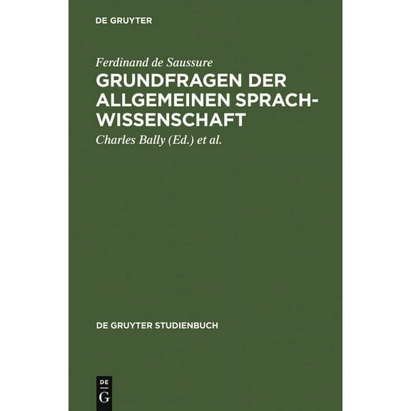de Gruyter Studienbuch Grundfragen Der Allgemeinen Sprachwissenschaft, (Hardcover)