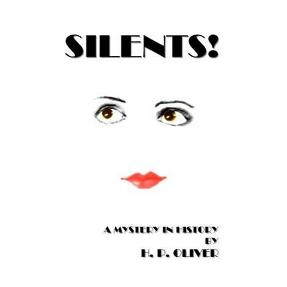 Silents! (Paperback)